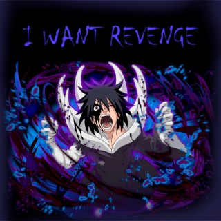 I Want Revenge