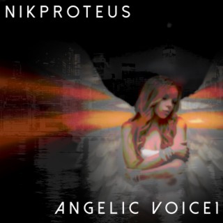 Angelic Voice 1, Pt. 1