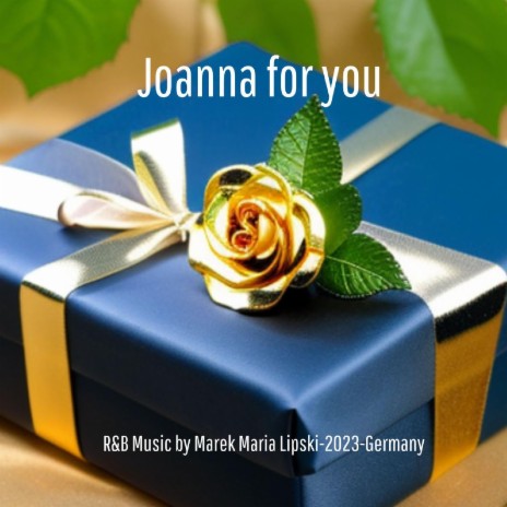 Joanna for you | Boomplay Music