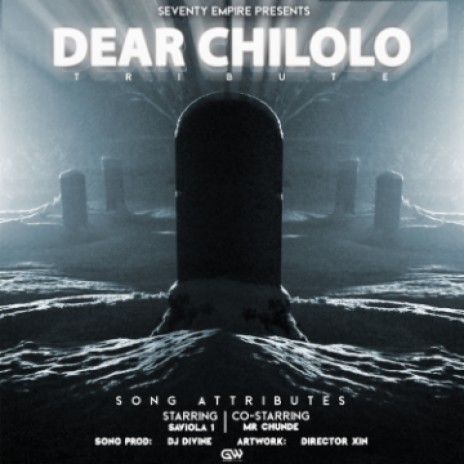 Saviola1 ft Mr Chunde -DEAR CHILOLO (Tribute_Song_To_DARIOUS_MPOLOTO)