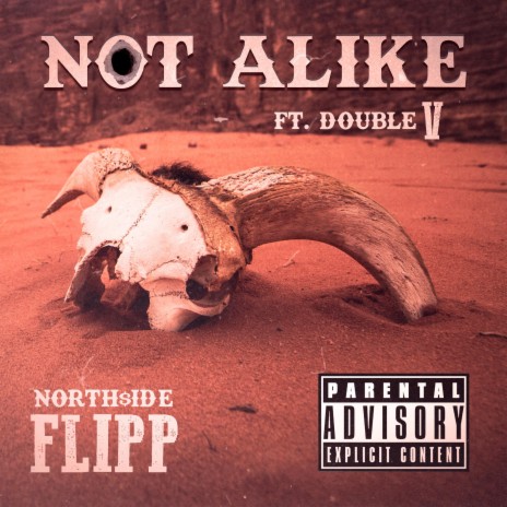 Not Alike ft. DoubleV | Boomplay Music