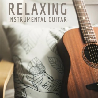 Relaxing Instrumental Guitar