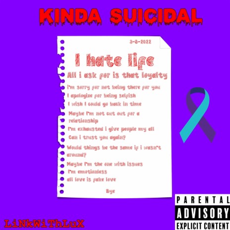 Kinda Suicidal | Boomplay Music