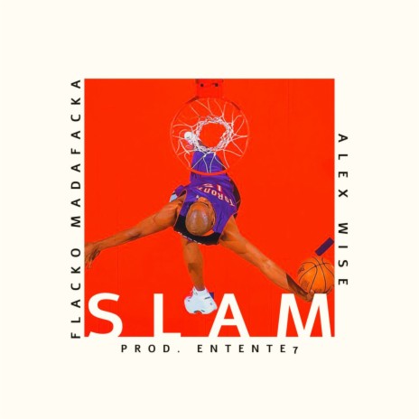 SLAM ft. Alex Wise | Boomplay Music