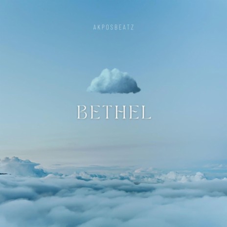 bethel | Boomplay Music