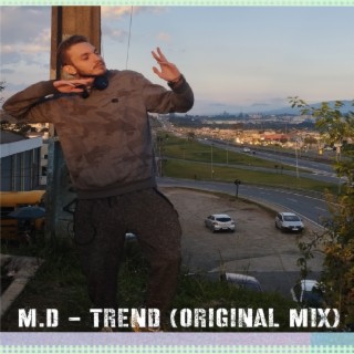 Trend Original Mix