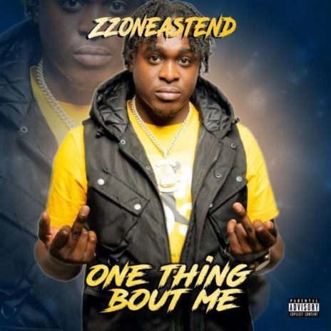 One Thing About Me | Boomplay Music