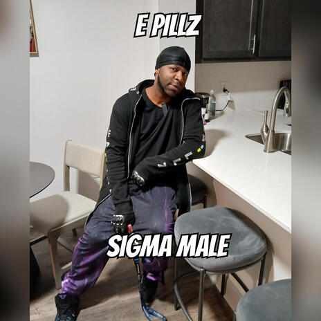 Sigma Male | Boomplay Music