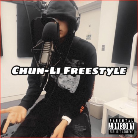 Chun-Li Freestyle | Boomplay Music