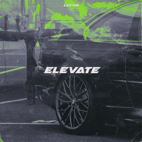 ELEVATE | Boomplay Music