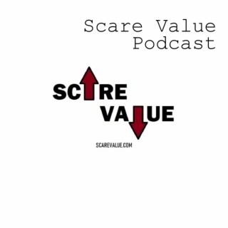 Scare Value Podcast