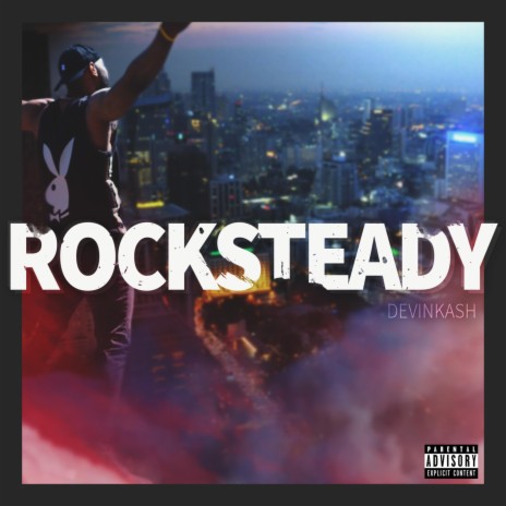 Rock Steady | Boomplay Music