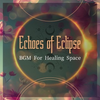 BGM For Healing Space