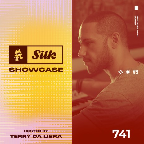 Monstercat Silk Showcase 741 (Hosted by Terry Da Libra) | Boomplay Music