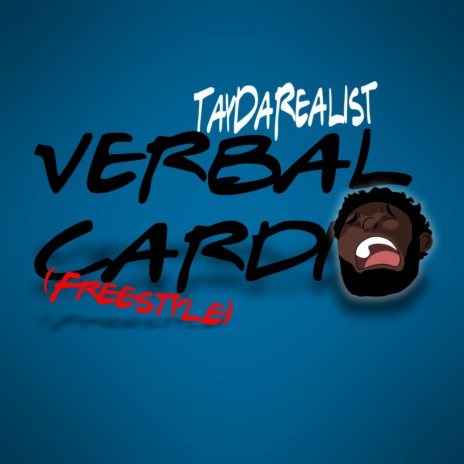 Verbal Cardio (Freestyle)