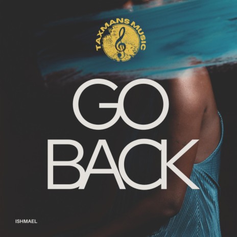 Go Back | Boomplay Music