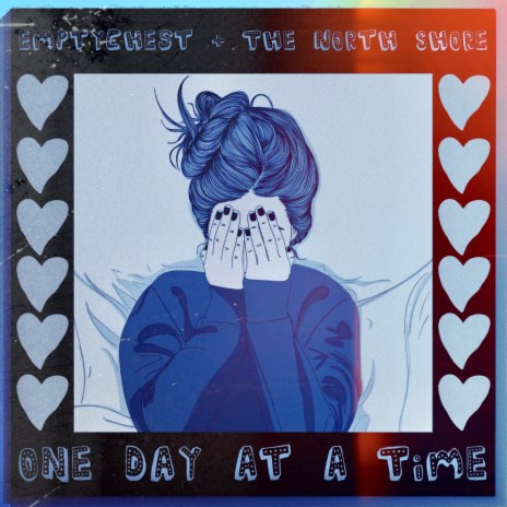 One Day At A Time ft. The North Shore & emptychest | Boomplay Music