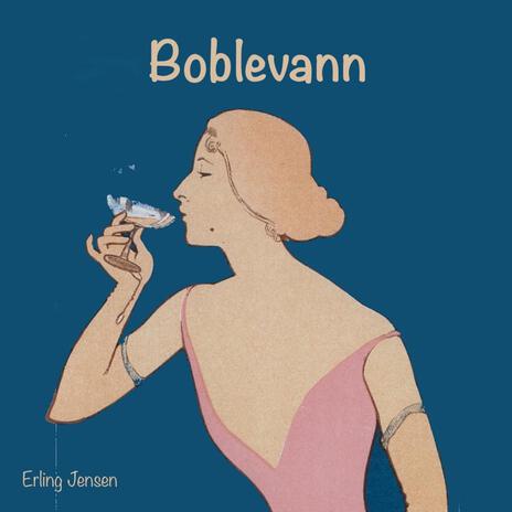 Boblevann | Boomplay Music