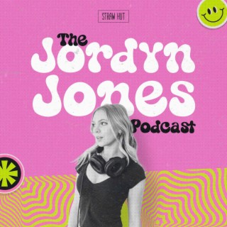 The Jordyn Jones Podcast, Podcast