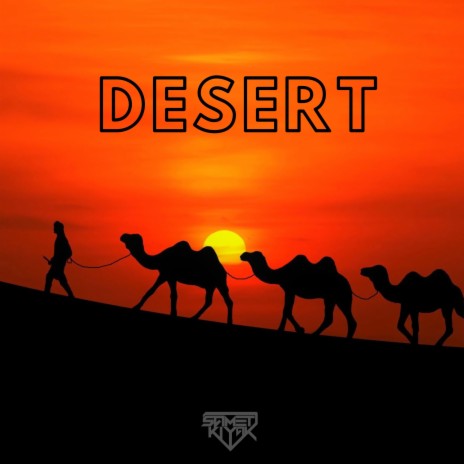 Desert | Boomplay Music