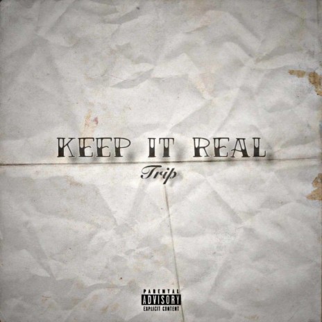 Keep it Real | Boomplay Music