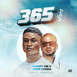 365 days ft. Gwin Conka lyrics | Boomplay Music