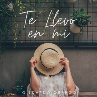 Te Llevo en Mi