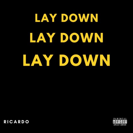 Lay Down