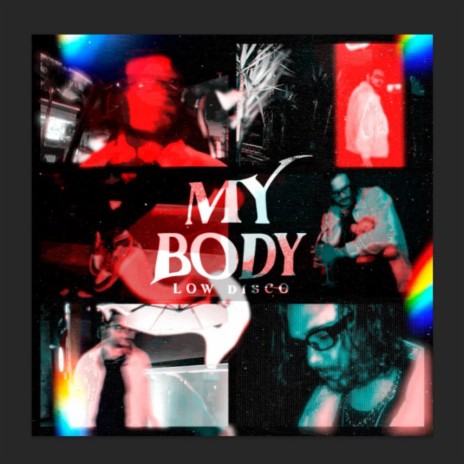 My Body | Boomplay Music