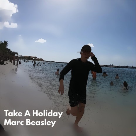 Take a Holiday | Boomplay Music