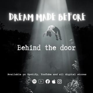 Behind the door lyrics | Boomplay Music