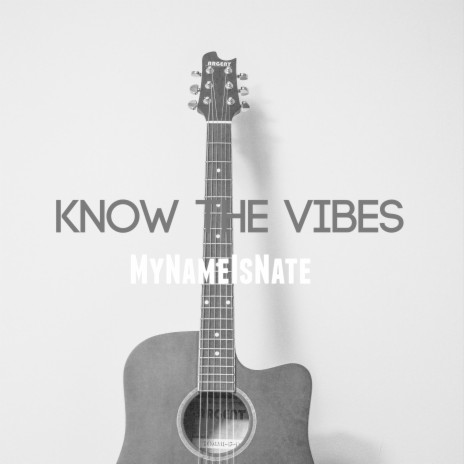 Know the Vibes | Boomplay Music