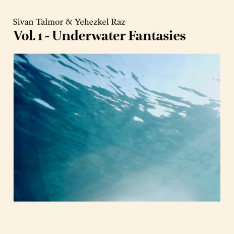 Corals Under the Sun ft. Sivan Talmor | Boomplay Music