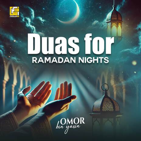 Duas For Ramadan Nights | Boomplay Music