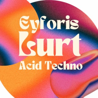 Acid Techno