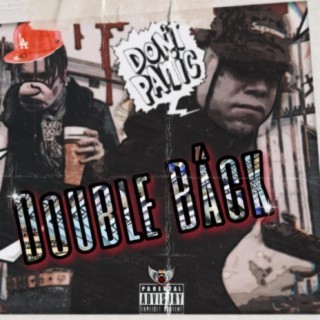Double Back (feat. Young Kcaz)