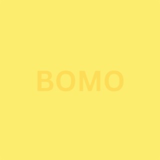 BOMO lyrics | Boomplay Music