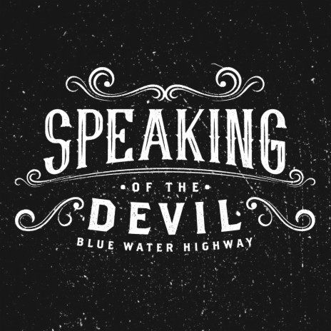 Speaking of the Devil | Boomplay Music