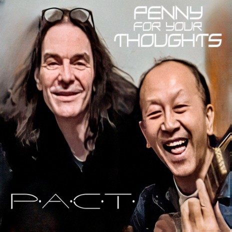 Penny for Your Thoughts | Boomplay Music