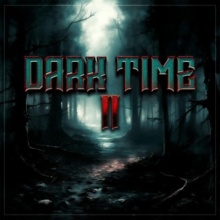 Dark Time II