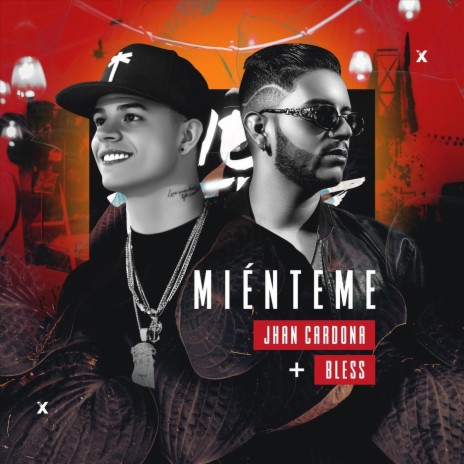 Mienteme ft. Bless | Boomplay Music