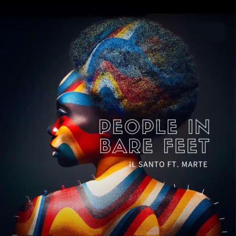People In Bare feet ft. Mar-Te | Boomplay Music