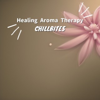 Healing Aroma Therapy