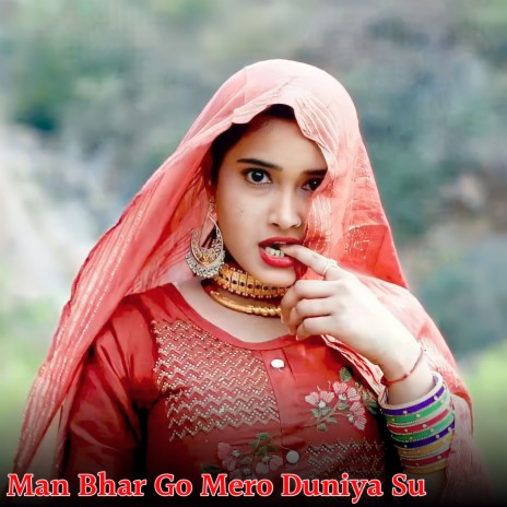 Man Bhar Go Mero Duniya Su | Boomplay Music