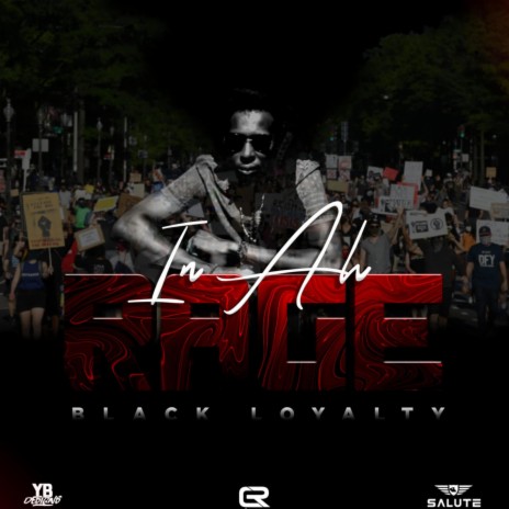 In Ah Rage ft. Black Loyalty | Boomplay Music
