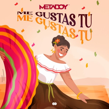 Me Gustas Tu | Boomplay Music