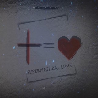 Supernatural Love lyrics | Boomplay Music