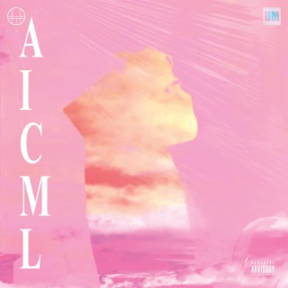 AICML lyrics | Boomplay Music