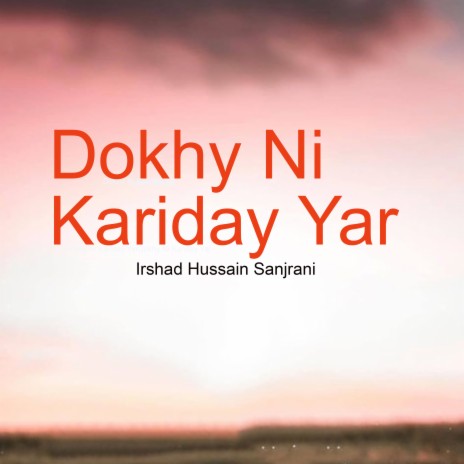 Dokhy Ni Kariday Yar | Boomplay Music