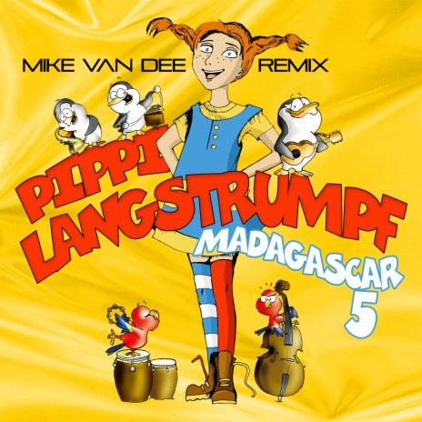 Pippi Langstrumpf (Mike Van Dee Extended Remix) | Boomplay Music